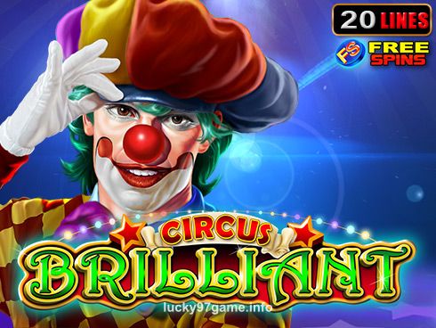 Circus Brilliant Slot Game