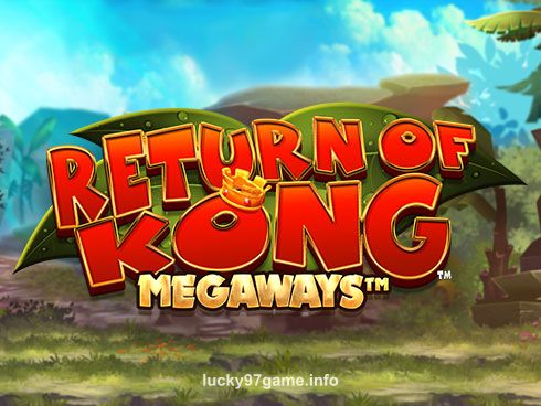 Return of Kong Megaways lucky97 game image